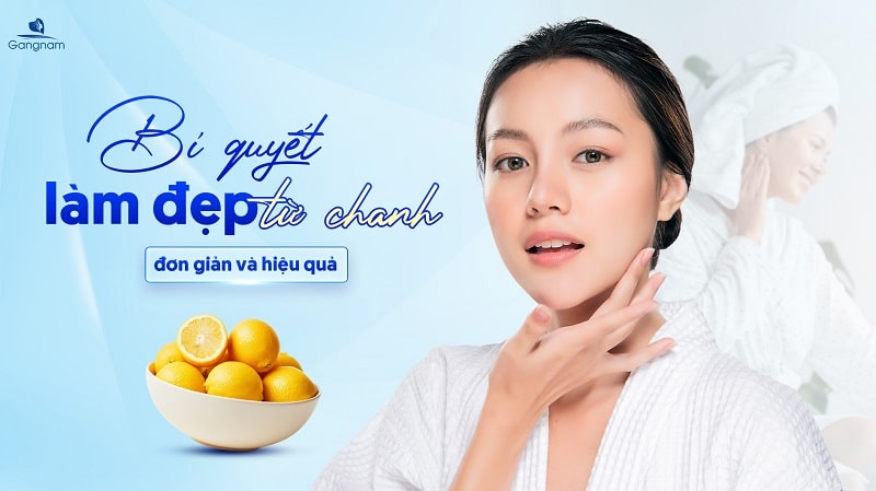 Nhiều cách làm đẹp từ chanh đơn giản nhưng hiệu quả 5 Cách làm đẹp từ chanh