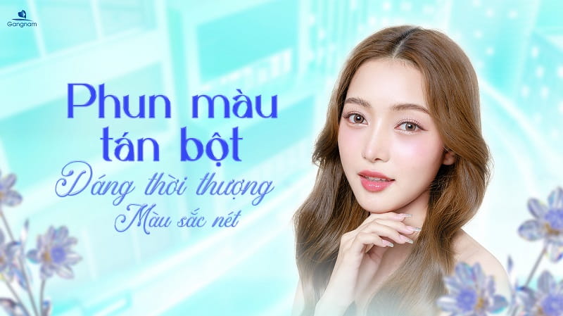 Phun mày tán bột là gì? Giá bao nhiêu? 6 Phun mày tán bột