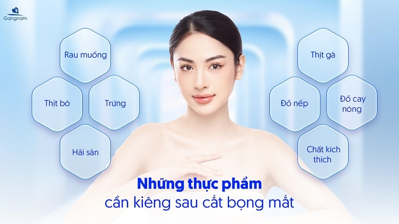 Cắt bọng mắt kiêng ăn gì? 5 Cắt bọng mắt kiêng ăn gì?