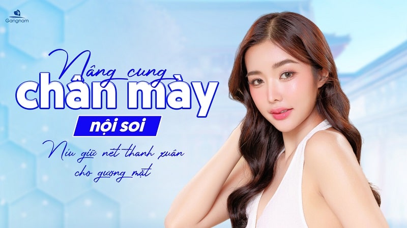 Nâng cung chân mày nội soi - Níu giữ nét thanh xuân cho gương mặt 5 Nâng cung chân mày nội soi