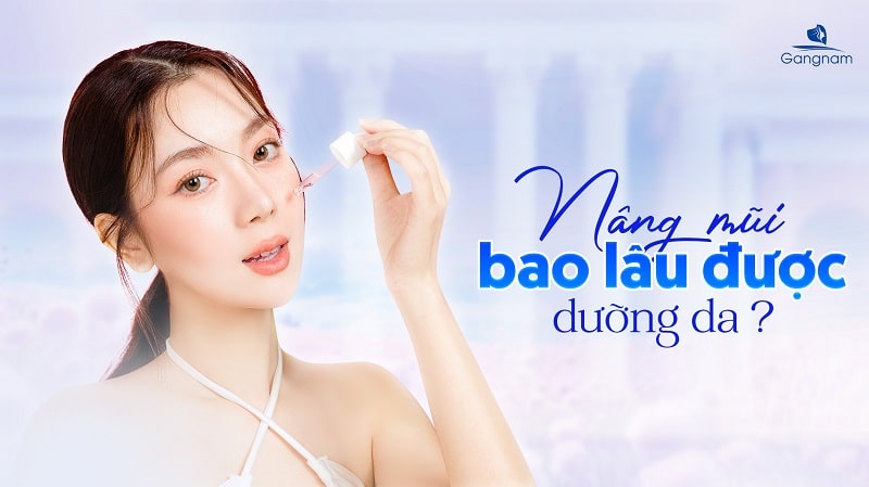 Nâng mũi bao lâu được dưỡng da? 4 Nâng mũi bao lâu được dưỡng da?