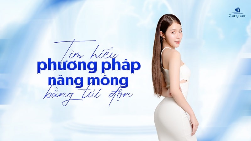 Nâng mông bằng túi độn - Giải pháp thẩm mỹ vòng 1 an toàn, hiệu quả 5 Nâng mông bằng túi độn
