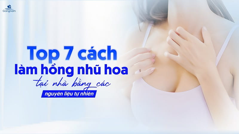 Top 7 cách làm hồng nhũ hoa tại nhà bằng các nguyên liệu thiên nhiên 4 Cách làm hồng nhũ hoa