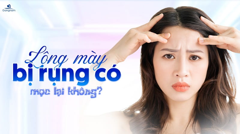 Lông mày bị rụng có mọc lại không? 5 Lông mày bị rụng có mọc lại không?