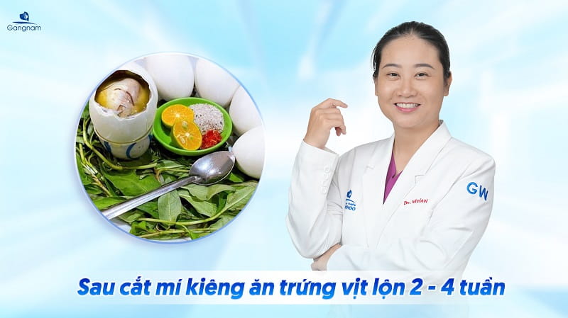 Cắt mí ăn trứng vịt lộn được không? 5 Cắt mí ăn trứng vịt lộn được không?