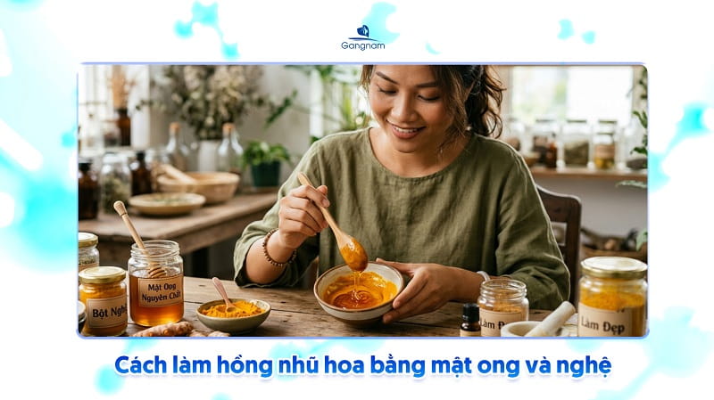 Top 8 cách làm hồng nhu hoa bằng mật ong hiệu quả 7 Cách làm hồng nhũ hoa bằng mật ong