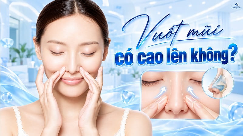 Vuốt mũi có cao lên không? Những điều bạn nên biết 6 Vuốt mũi có cao lên không?